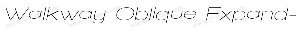 Walkway Oblique Expand字体转换
